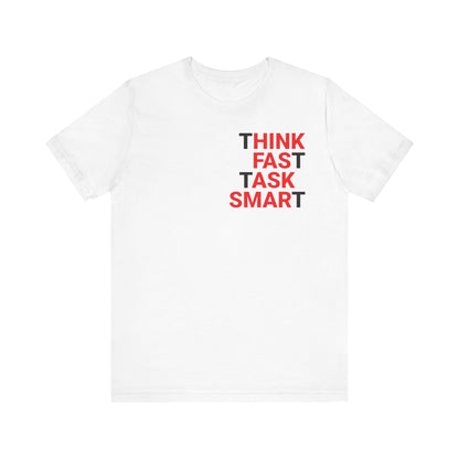 Think fast task smart