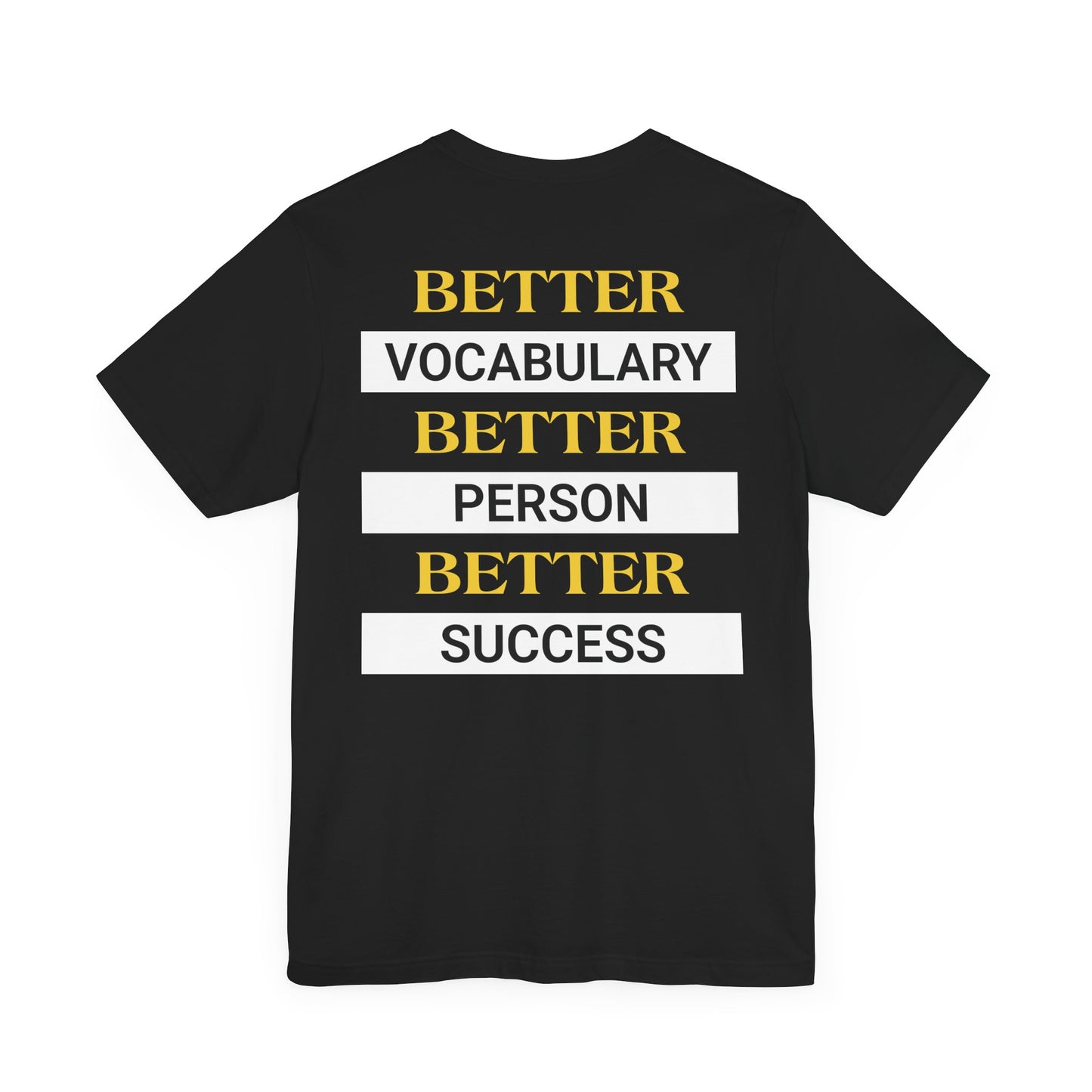 Better vocabulary, better person, better success.