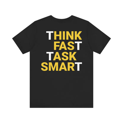 Think fast task smart