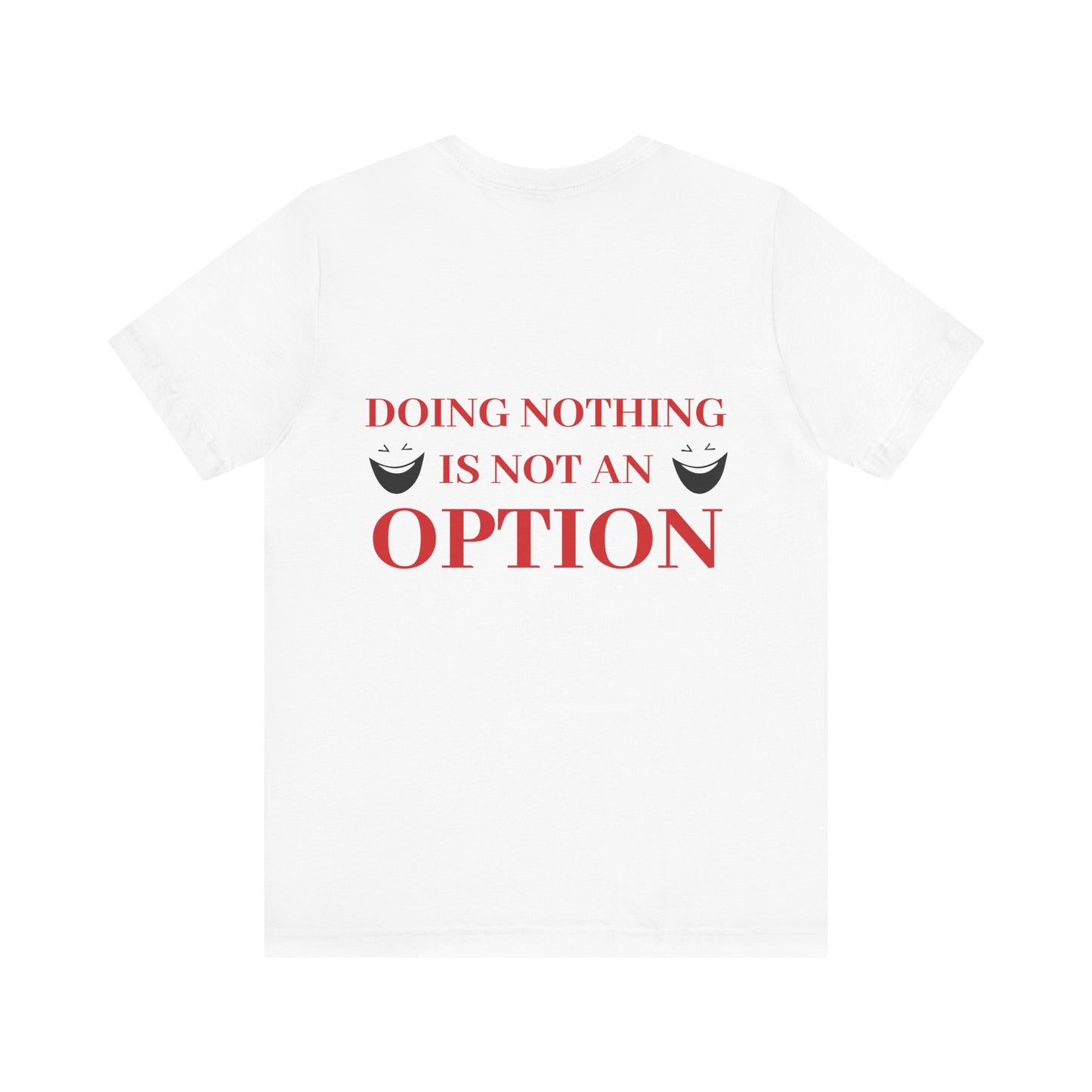 Doing nothing.... is not an option