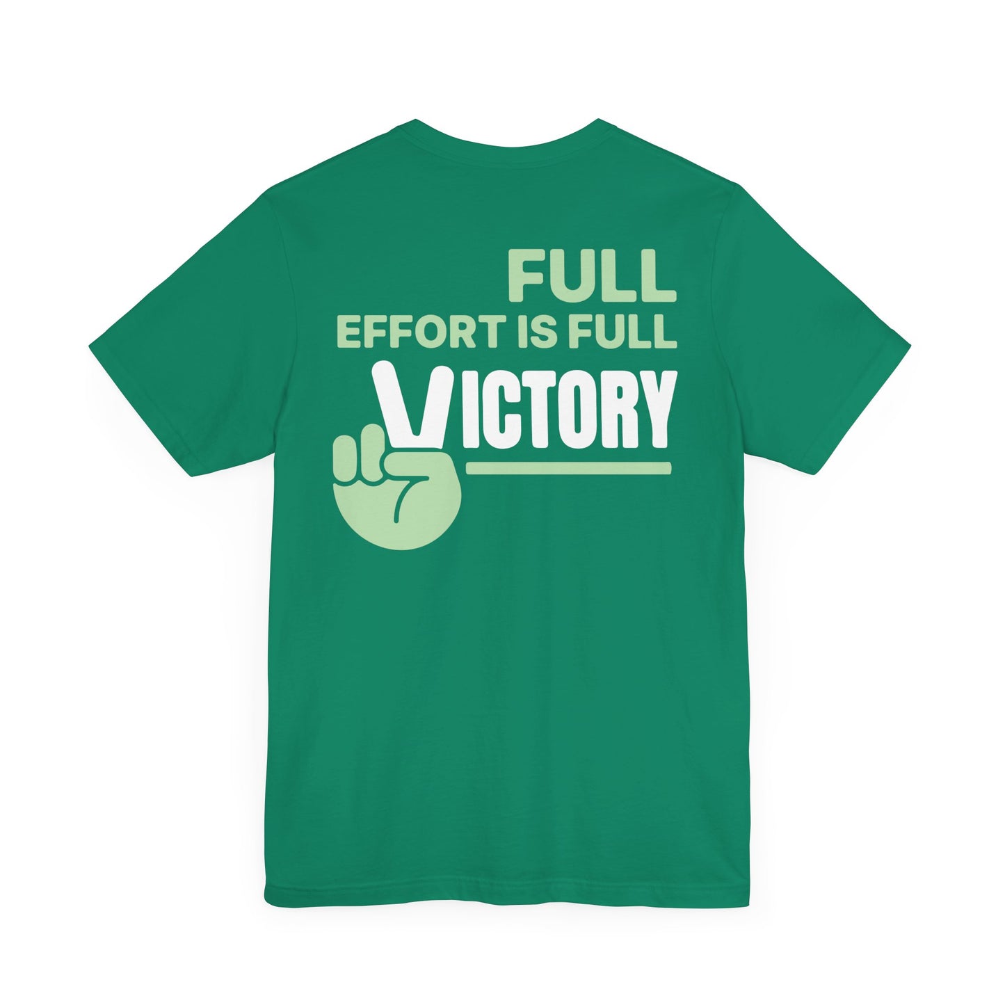 Full effort is full victory