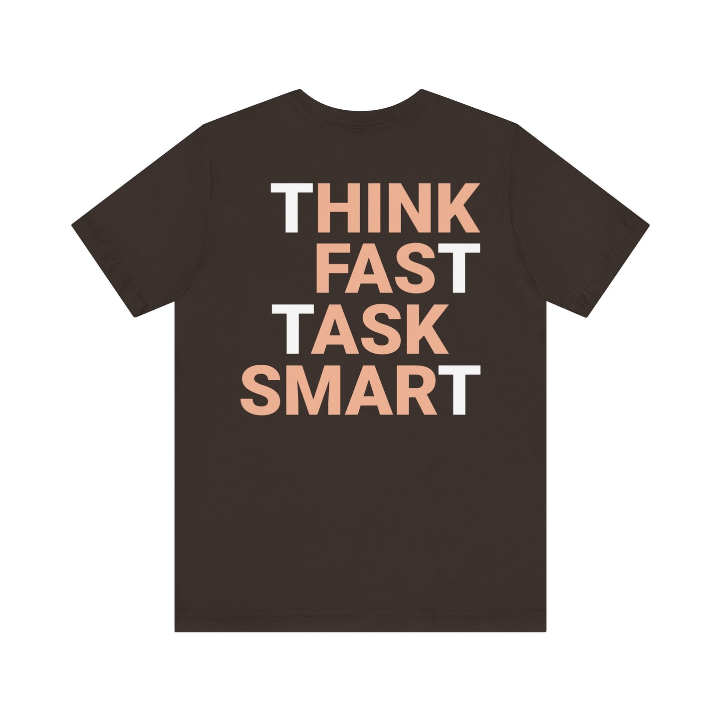 Think fast task smart