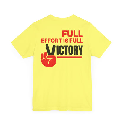 Full effort is full victory