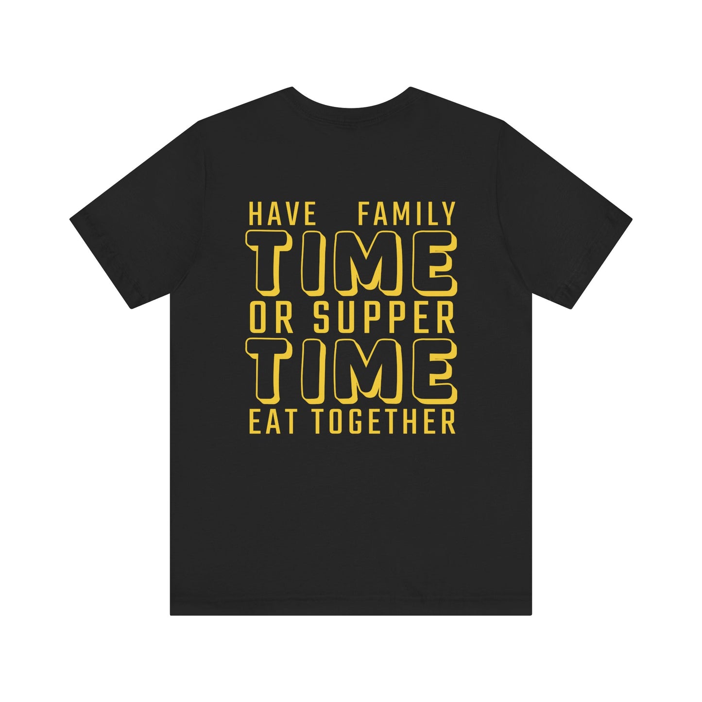 Have family time, or supper time. eat together