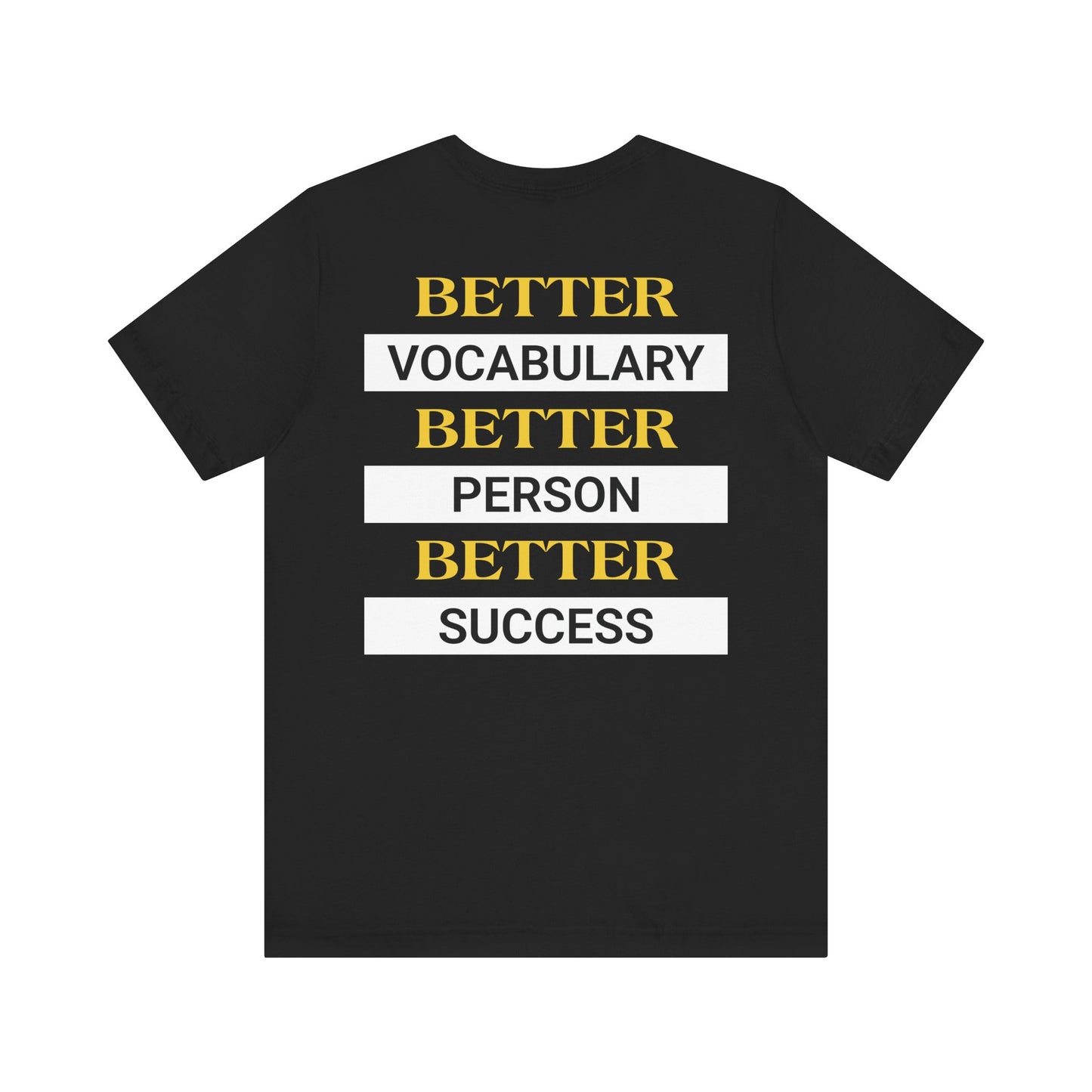 Better vocabulary, better person, better success.