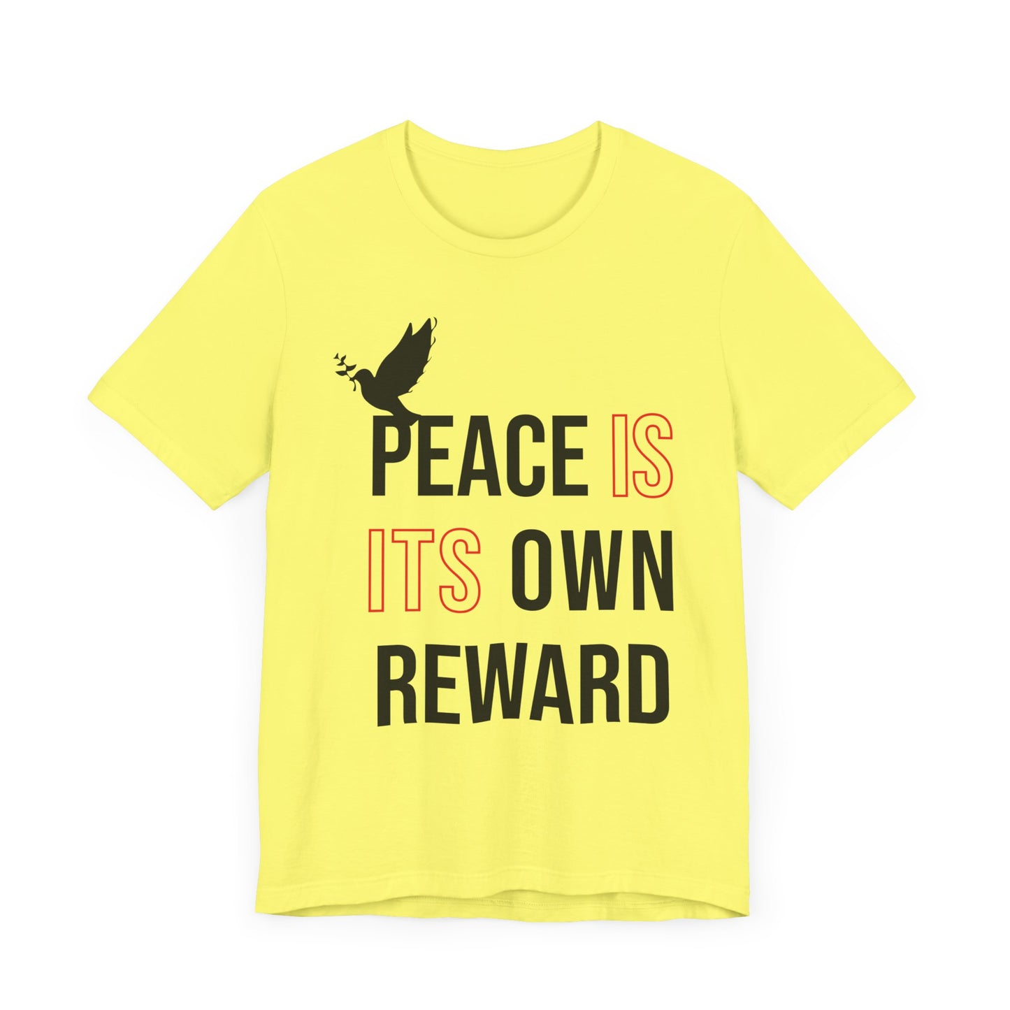 Peace is its own reward