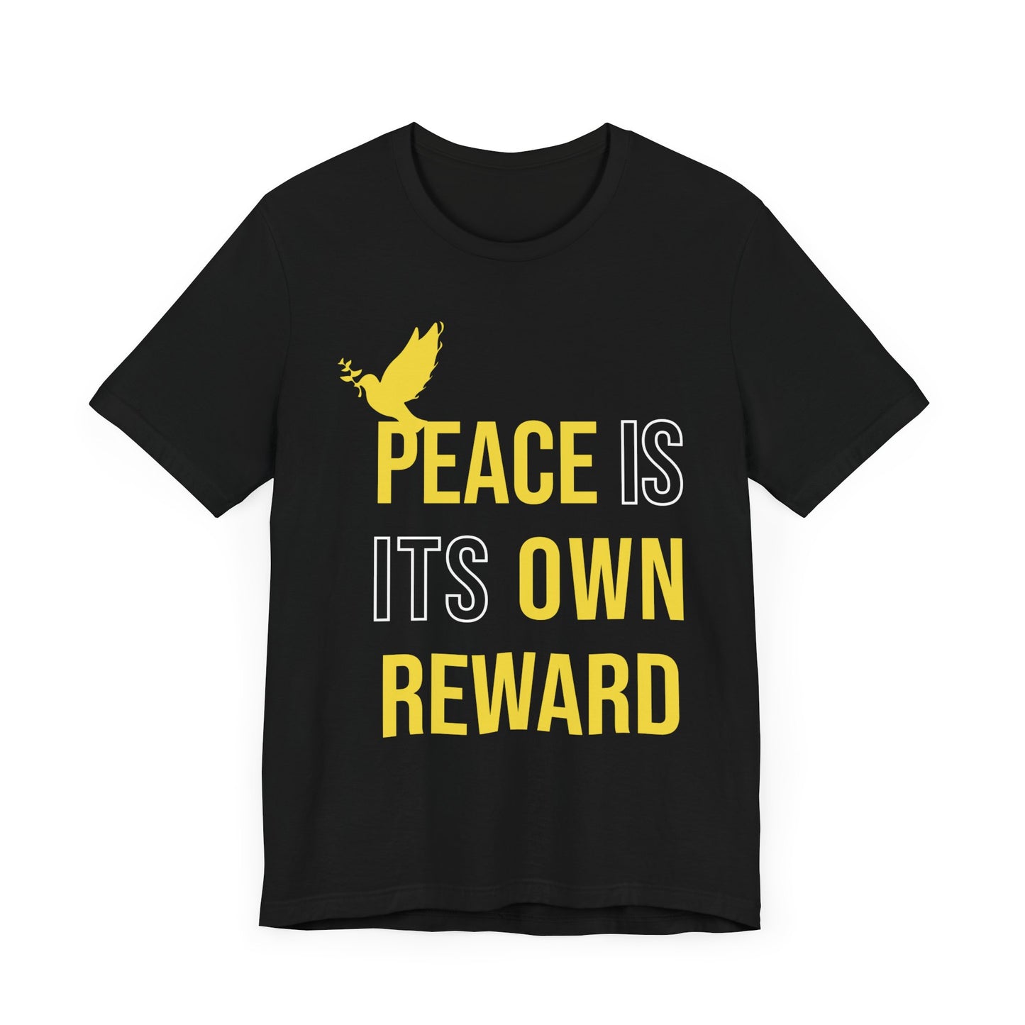 Peace is its own reward