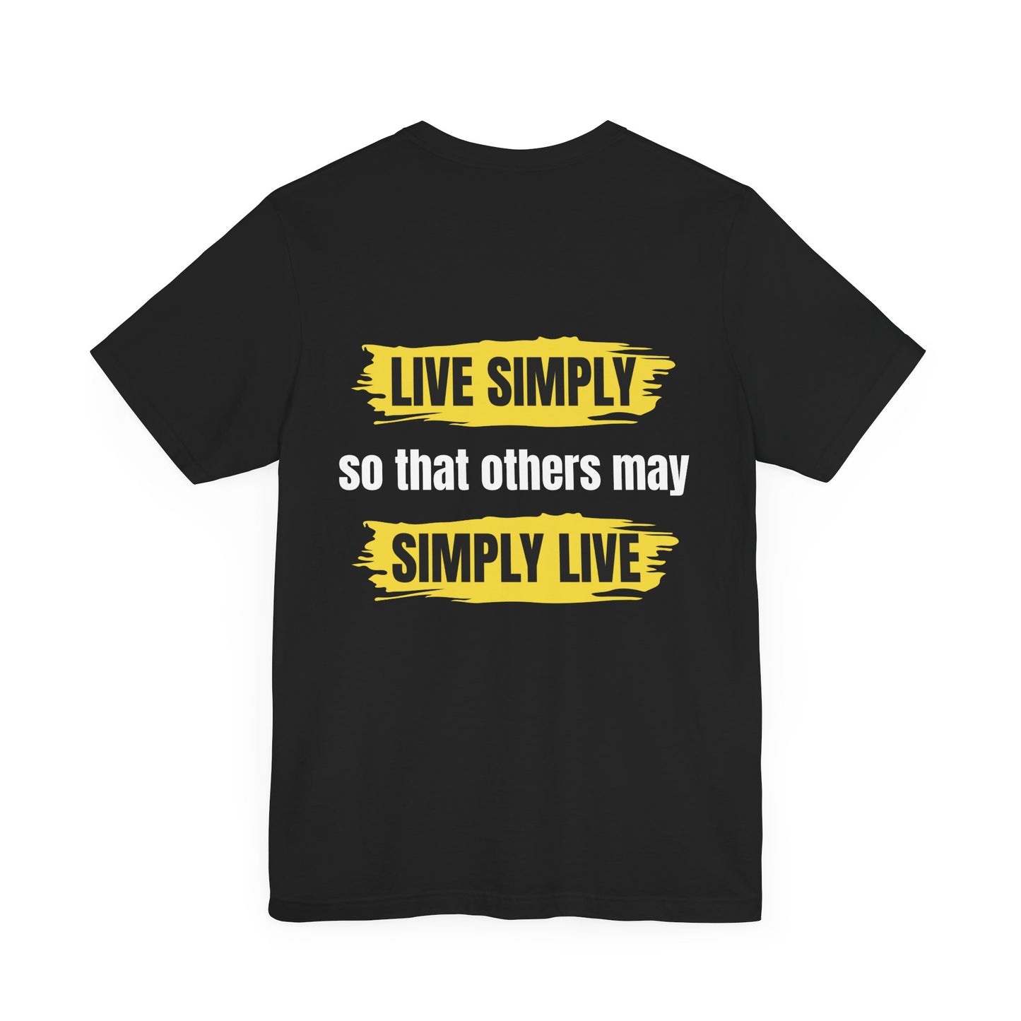 Live simply so that others may simply live