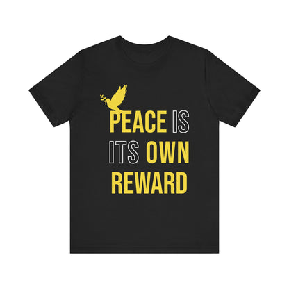 Peace is its own reward