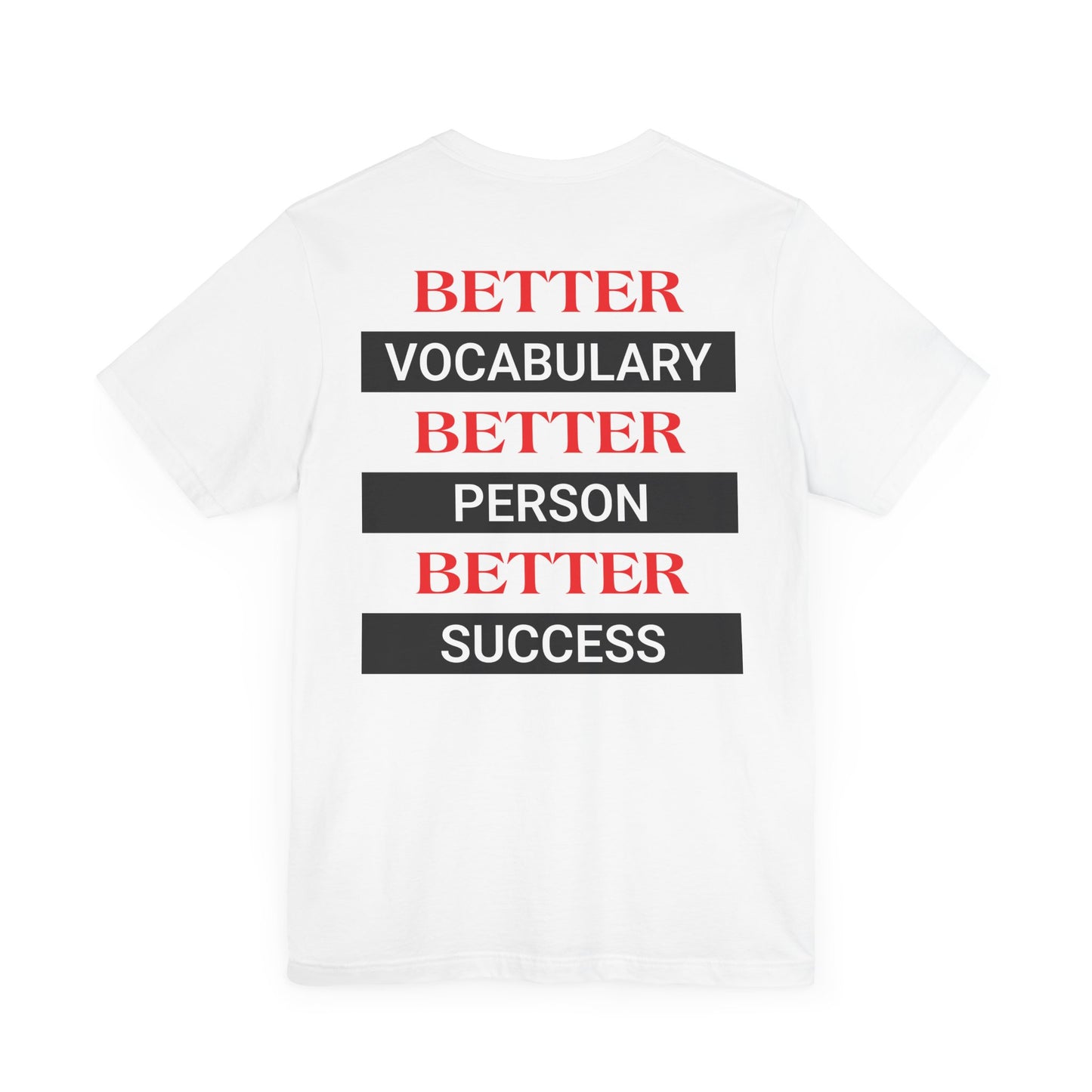 Better vocabulary, better person, better success.