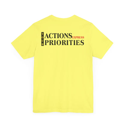 Your actions express priorities