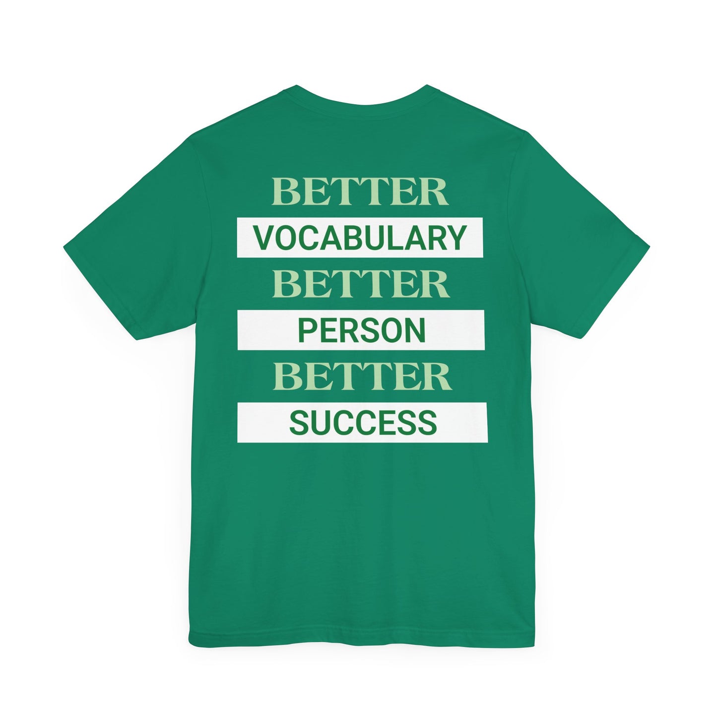 Better vocabulary, better person, better success.