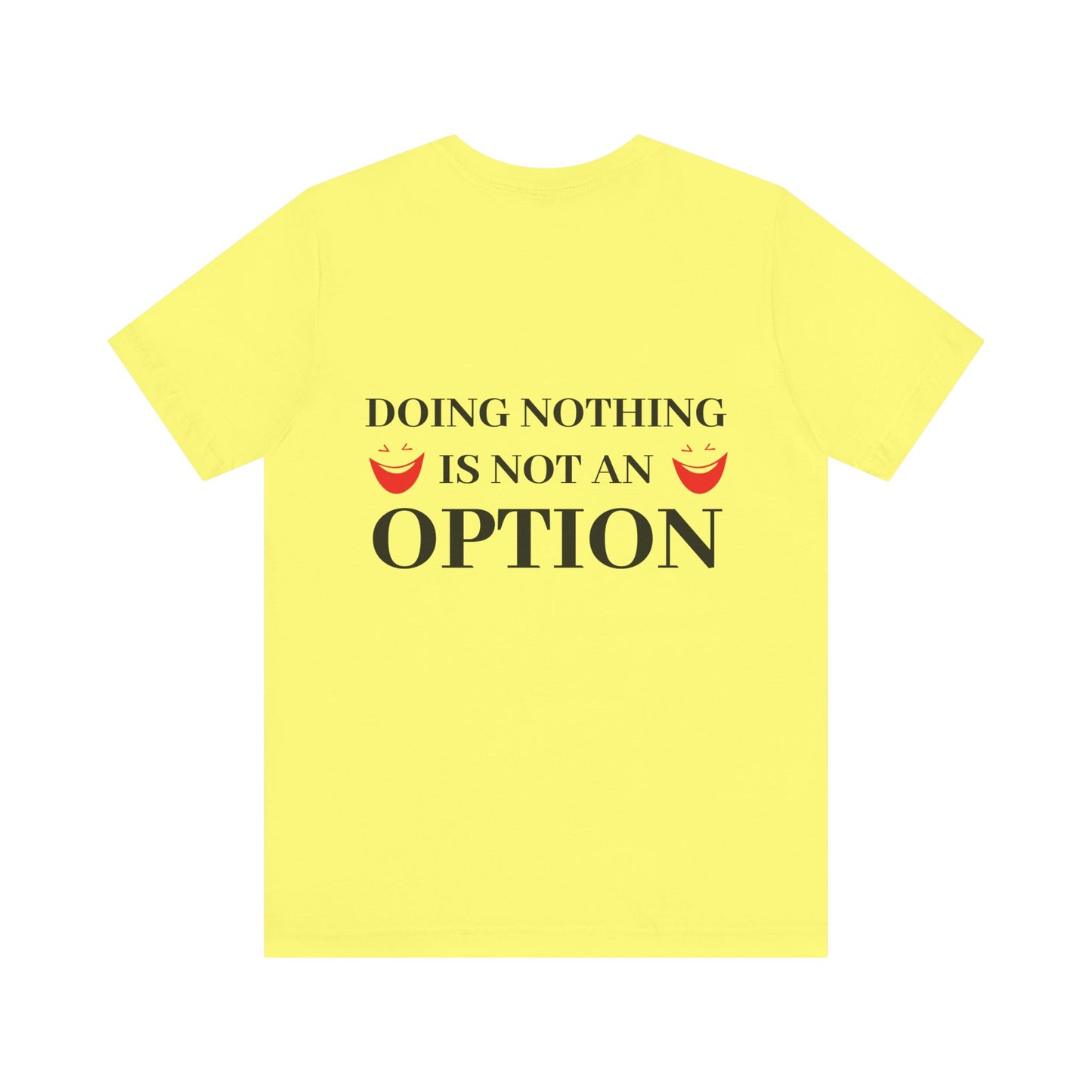 Doing nothing.... is not an option