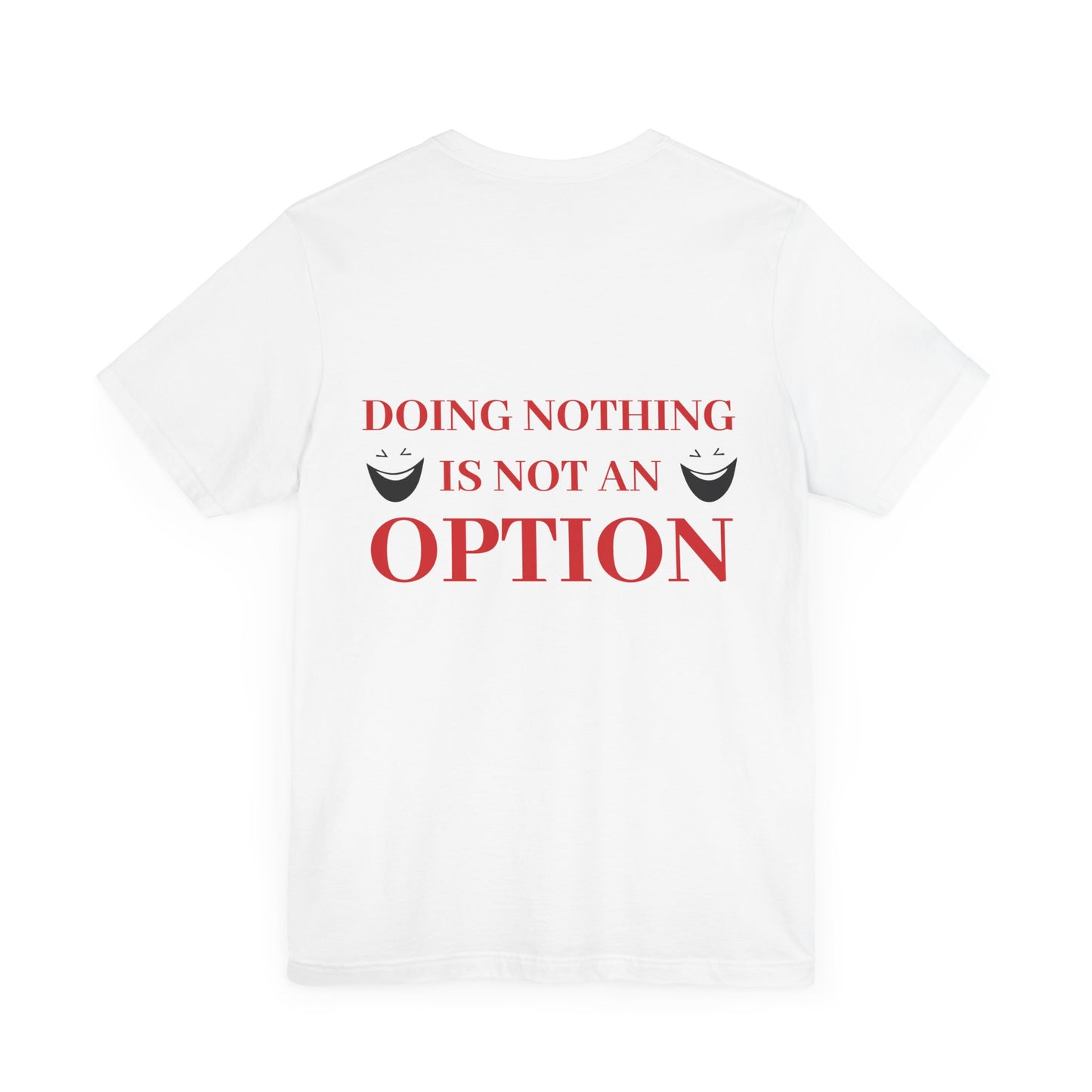 Doing nothing.... is not an option