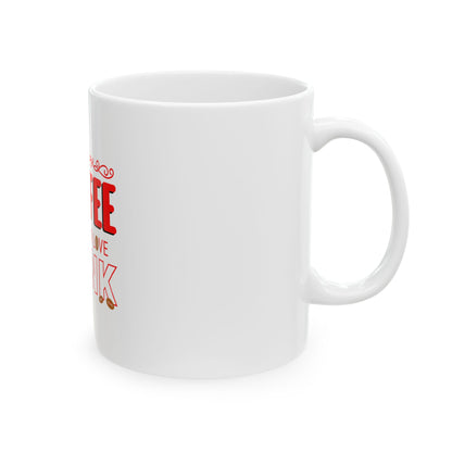 White Ceramic Mug 41, (11oz, 15oz)