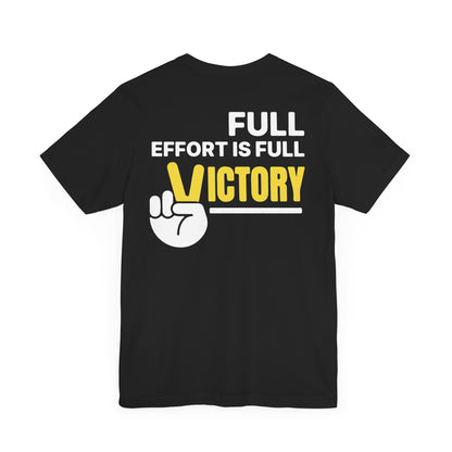 Full effort is full victory