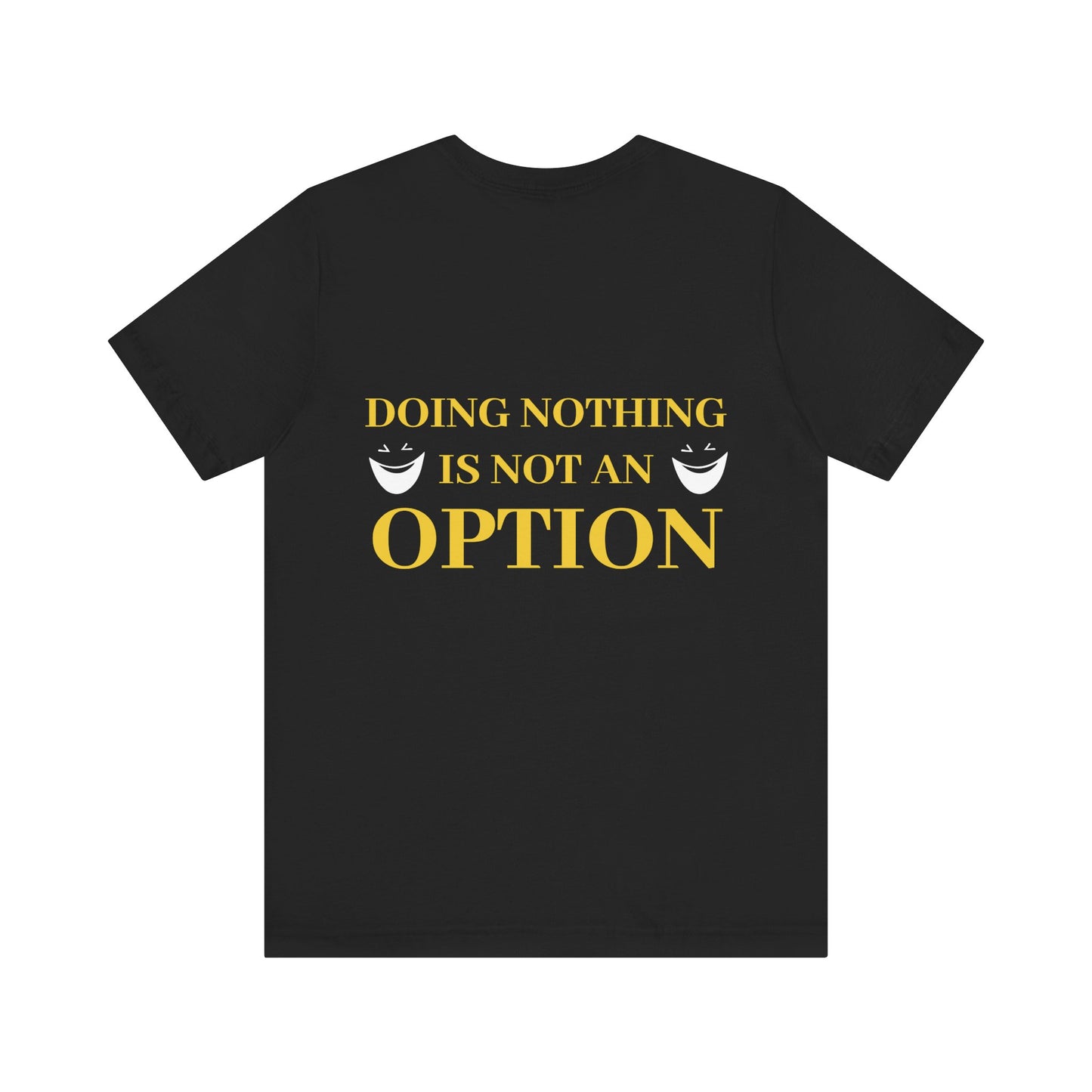 Doing nothing.... is not an option