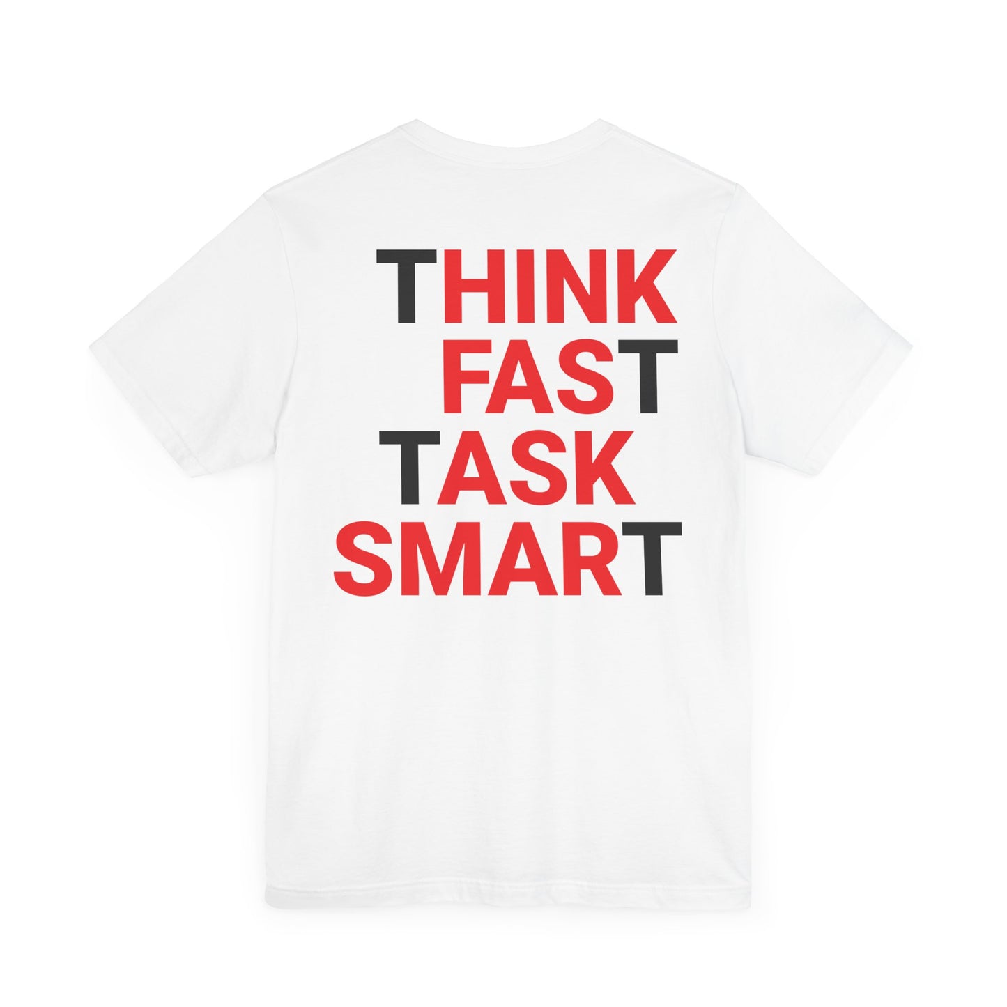 Think fast task smart